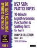 The KS2 SATs Practice Papers 10-Minute English Grammar, Punctuation and Spelling Tests for Year 6 Bumper Collection : Books I & II (2020-2021 Edition) Book