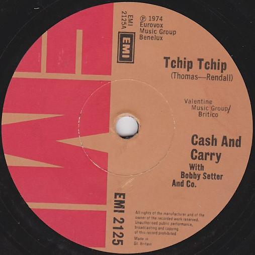 7-дюймовая пластинка BOBBY SETTERS CASH CARRY BOBBY Tchip Tchip EMI2125 EMI 1974 Великобритания Поп Б/у