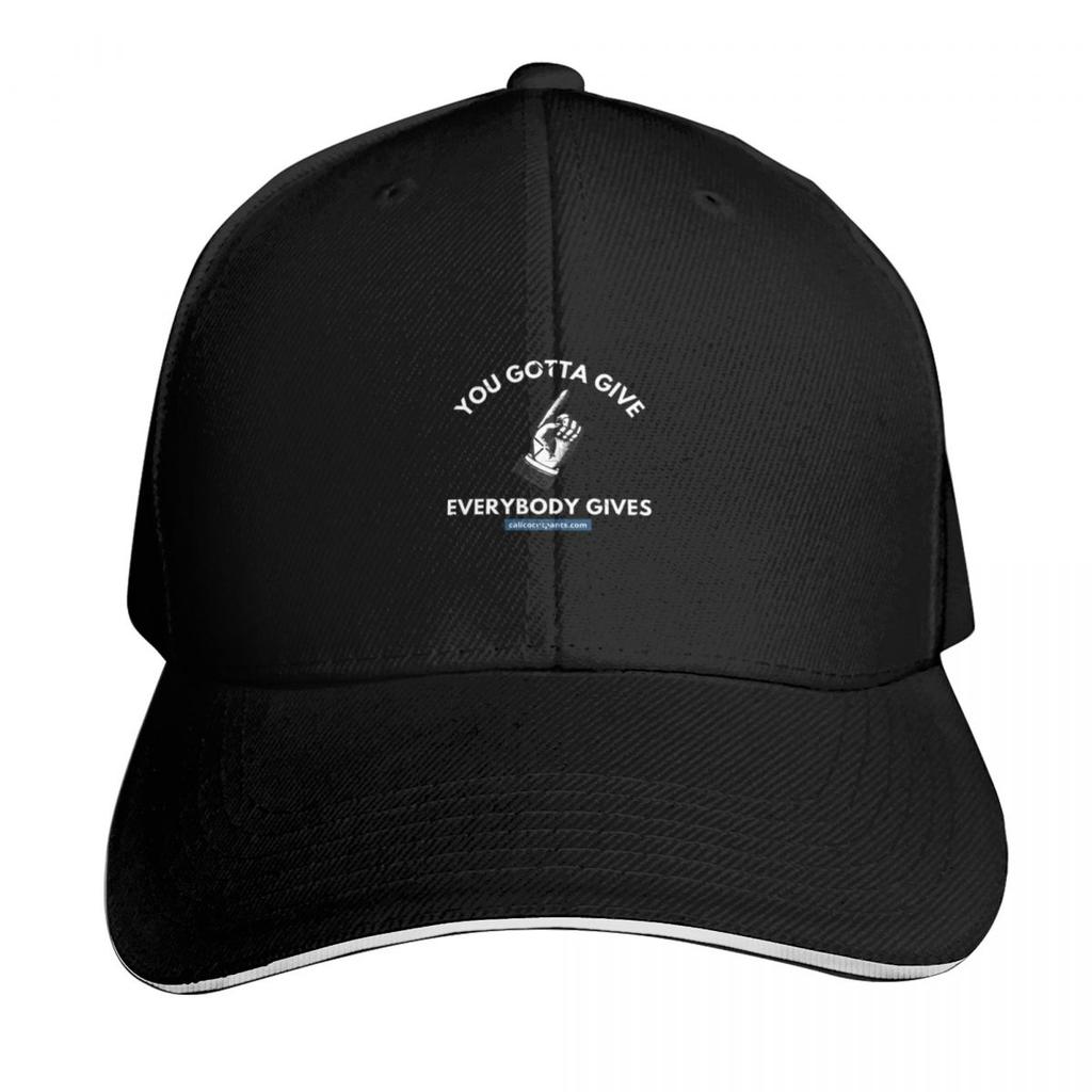 Calico Cut Pants You Gotta Give Everybody Gives I Think You Should Leave ITYSL Baseball Cap Anime Hat Golf Women Unisexs