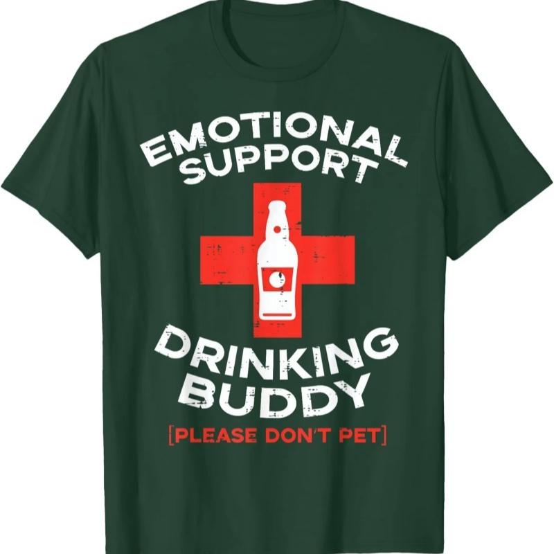 Beer Graphic Tshirt Emotional Support Drinking Buddy Tees Funny Gift Casual Cotton Humor Style High Quality Letters Graphic Tops
