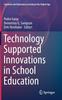 Книга Technology Supported Innovations In School Education