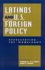 Книга Latinos and U.S. Foreign Policy : Representing the 'Homeland?'