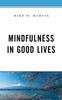 Книга Mindfulness In Good Lives