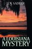 Книга A Louisiana Mystery