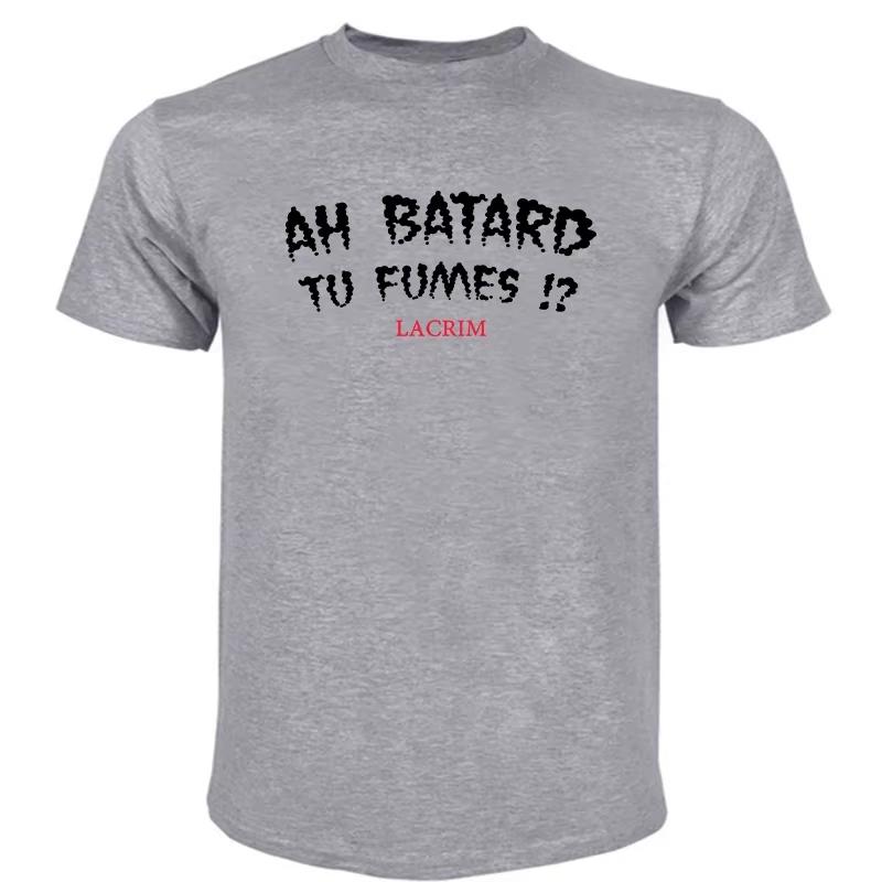 Cotton Teeshirt Ah Batard Tu Fumes Lacrim T-Shirt Men Women Vintage Funny T Shirts Lightweight Breathable and Comfortable Clothes