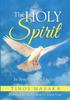 Книга The Holy Spirit : In Spirit and In Truth