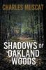 Книга Shadows of Oakland Woods
