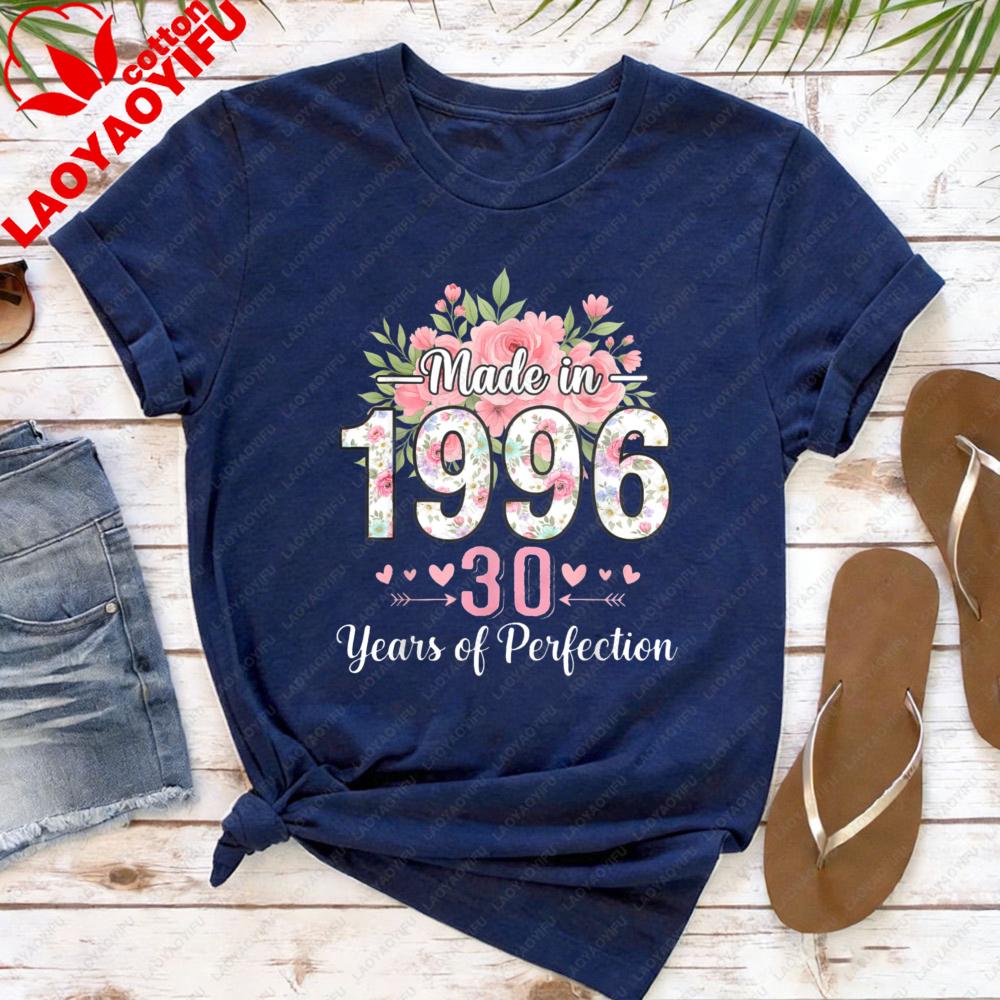Сделано в 1996 году Футболка на 30-й День Рождения для Женщин Цветочный Дизайн Хлопок Короткий Рукав Повседневный Летний Топ Подарок для Нее Модная Футболка