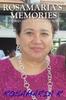 Книга Rosamaria's Memories : My Stories In Countries and Houses
