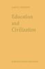 The Education and Civilization : The Transmission of Culture Book