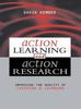 Книга Action Learning, Action Research : Improving the Quality of Teaching and Learning