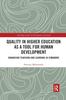 Книга Quality In Higher Education As a Tool for Human Development : Enhancing Teaching and Learning In Zimbabwe