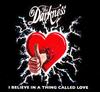 CD DARKNESS - I Believe In A Thing Called Love 2564610712 Must... Destroy 2003 Япония Рок Б/У