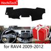 Для Toyota RAV4 RAV 4 2009 2010 2011 2012 Автомобильные Коврики На Панель Приборов Слева и Справа Коврик Защитный Накладка Подушка Коврики Аксессуары