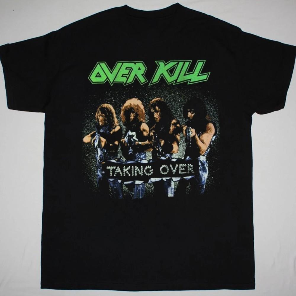 Overkill Taking Over TShirt Short Sleeve Cotton Black Men Size S to 5XL BL2022 Unisex T-Shirt