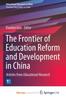 Книга The Frontier of Education Reform and Development In China : Articles from Educational Research