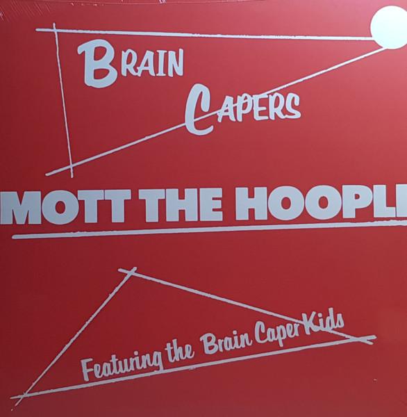 Виниловая пластинка MOTT THE HOOPLE Brain Capers 7783398 UMC Island Rec 2019 Европа Рок