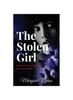 Книга The Stolen Girl : Sequel To Fortune Smiles As Love Divides
