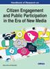 The Handbook of Research On Citizen Engagement and Public Participation In the Era of New Media Book