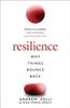 The Resilience : Why Things Bounce Back Book