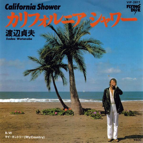 7-дюймовая пластинка SADAO WATANABE California Shower My Country VIP2617 Victor 1978 Япония Джаз Б/у