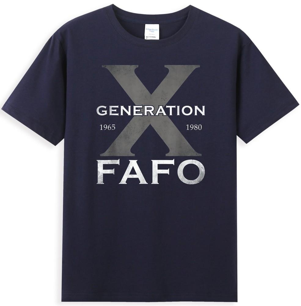 X Funny Fafo 60s 70s GenXers Sarcastic X TShirt