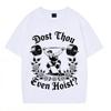 Dost Thou Even Hoist Medieval Gym Tshirt Funny Weightlifting Meme Tshirts Cotton Casual Oversized Hiphop Loose T Shirts