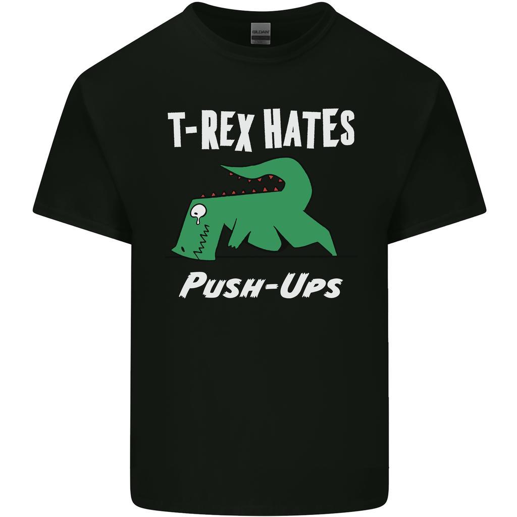 TRex Hates Push Ups Gym Funny Dinosaurs Unisexs Light Cotton TShirt