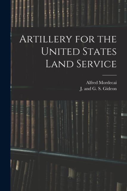The Artillery for the United States Land Service Book