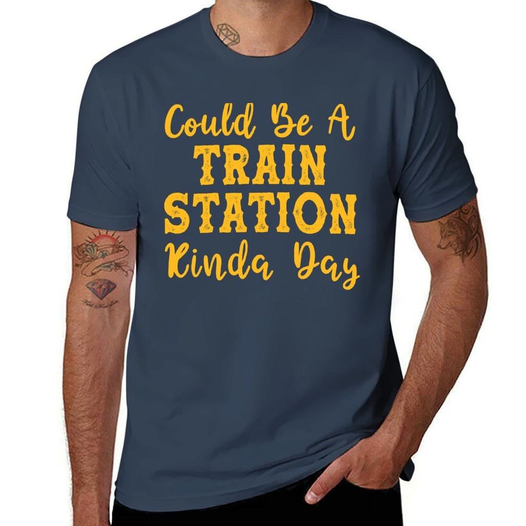 Could Be A Train Station Kinda Day funny valentineday gift TShirt Retro Style Print Casual Top