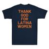 Thank God For Latina Unisex Funny Saying Quote Joke Gift Vintage Unisex Tshirt