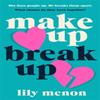 Make Up Break Up by Sandhya Menon Paperback Book 9781529344271
