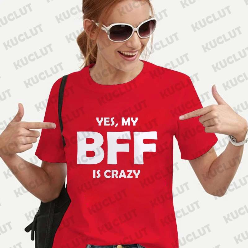 Унисекс Футболка BFF Винтажная Свободные Топы Сумасшедший BFF Смешной Подарок Футболка на День Рождения для Лучших Друзей Унисекс Летние Футболки Харадзюку