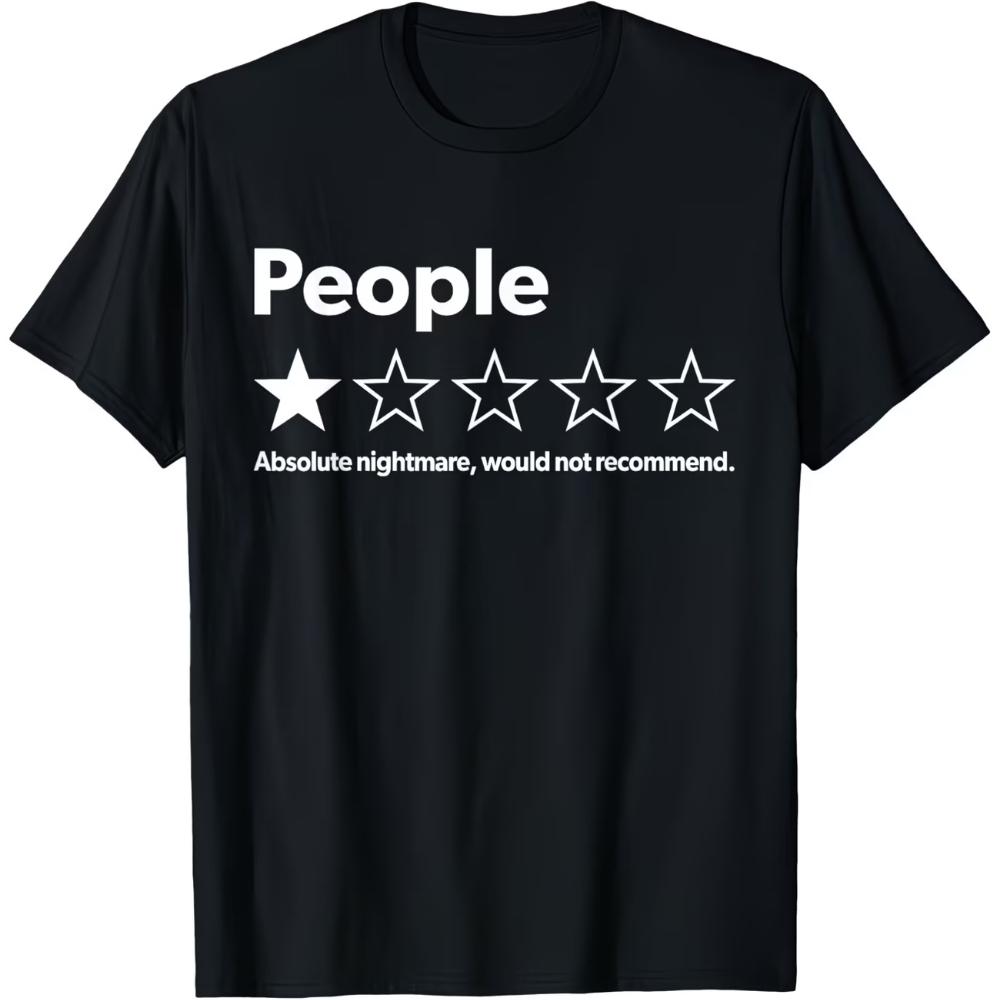 UnisexS Humorous People Absolute Nightmare T Shirt Cotton Tee Unisex Streetwear Oversized Summer Novelty Casual Trendy Ironic Humor