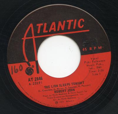 7-дюймовая пластинка ROBERT JOHN - The Lion Sleeps Tonight / Janet AT2846 Atlantic 1971 Канада Soul/Funk Б/у