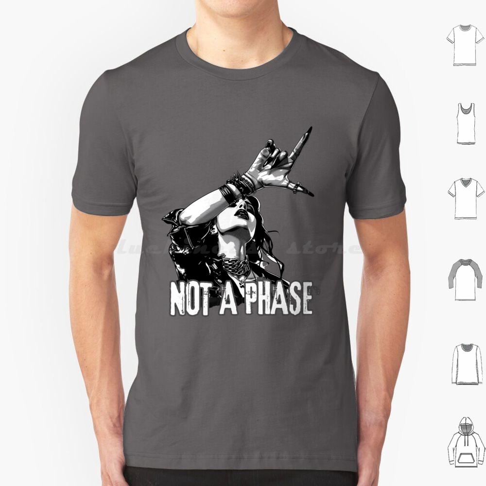 Not A Phase T Shirt Big Size 100 Cotton Metal Metalgirls Metalfans Girl Rocking Girls Music Lovers Spikes Studs