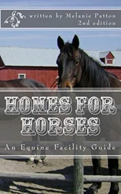 The Homes for Horses Book