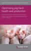 Книга Optimising Pig Herd Health and Production : 118