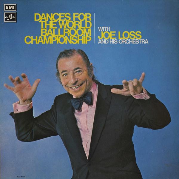 Виниловая пластинка JOE LOSS HIS ORCHESTRA Dances For The World Ballroom Champ SCX6502 Columbia 1972 UK Мировая музыка Б/у
