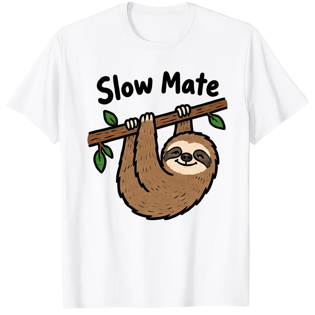 Slow Mate Funny Cute Sloth Novelty Slogan Pun Lazy Animal Gift T Shirt