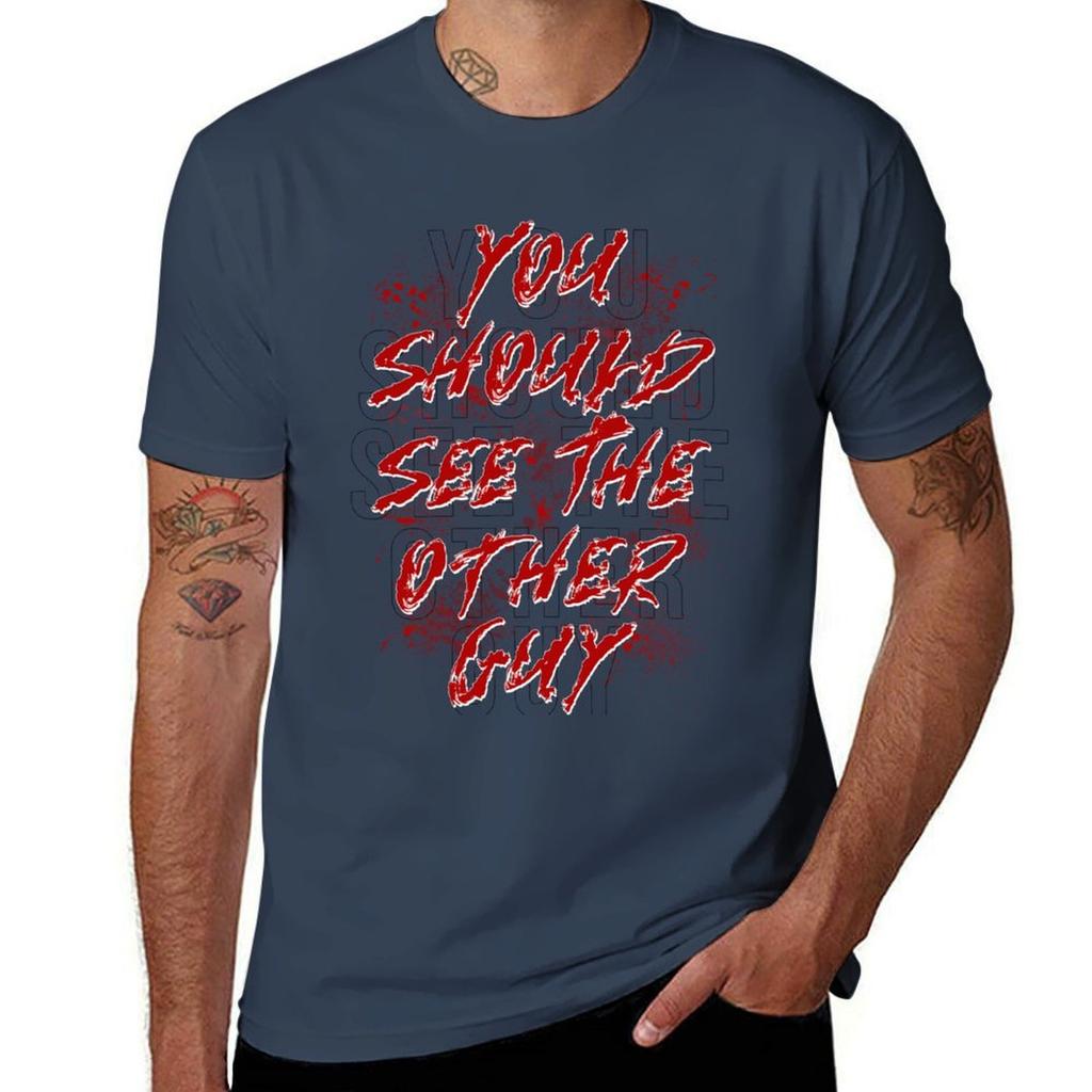 You Should See The Other Guy TShirt Plus Size Comfort Fit Tee TShirt