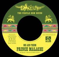 7inch Record PRINCE MALACHI - Me And Them NONE Wake Up Sound 2008 France Reggae, Ska & Dub Used
