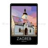 A Pop Art Travel Print Of Zagreb Croatia Metal Sign Rusty Wall Decor Wall Plaque Customize Plaques Tin Sign Poster