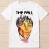 The Fall The Unisex Whose Head Expanded Punk Rock Funny Gift Tee T Shirt G1798