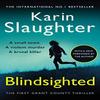 Blindsighted by Karin Slaughter Paperback Book 9780099553052