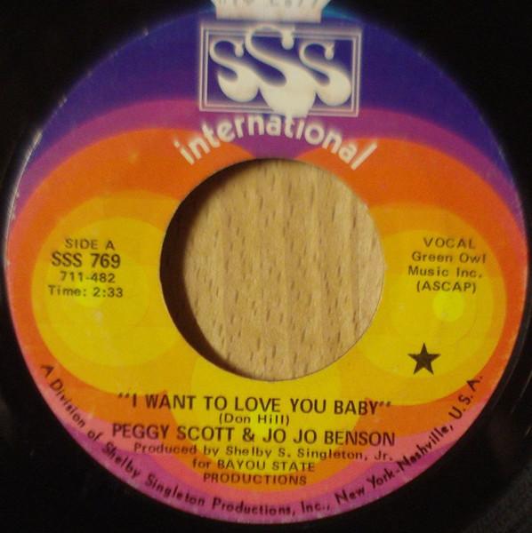 7-дюймовая пластинка PEGGY SCOTT JO JO BENSON I Want To Love You Baby We Got Ou SSS769 SSS Internation US SoulFunk Б/у
