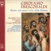 LP Record GIROLAMO FRESCOBALDI, ENSEMBLE VOCA - Messa A8 Sopral Aria Della Monica ARN38285 ARION France Classical Used
