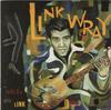 CD LINK WRAY & THE WRAYMEN - Walkin' With Link EK47904 Epic 1992 США Рок Б/у
