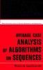 Книга Average Case Analysis of Algorithms On Sequences