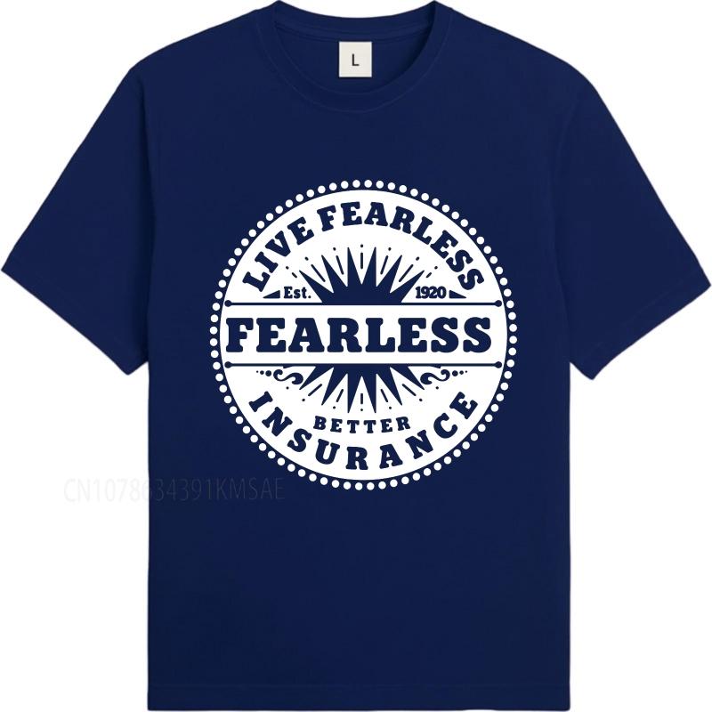 Graphic Summer Unisex Tshirt Live Fearless Better Insurance Established 1920 Short Sleeve Soft O Neck Tshirt Cotton Teeshirt